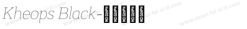 Kheops Black字体转换